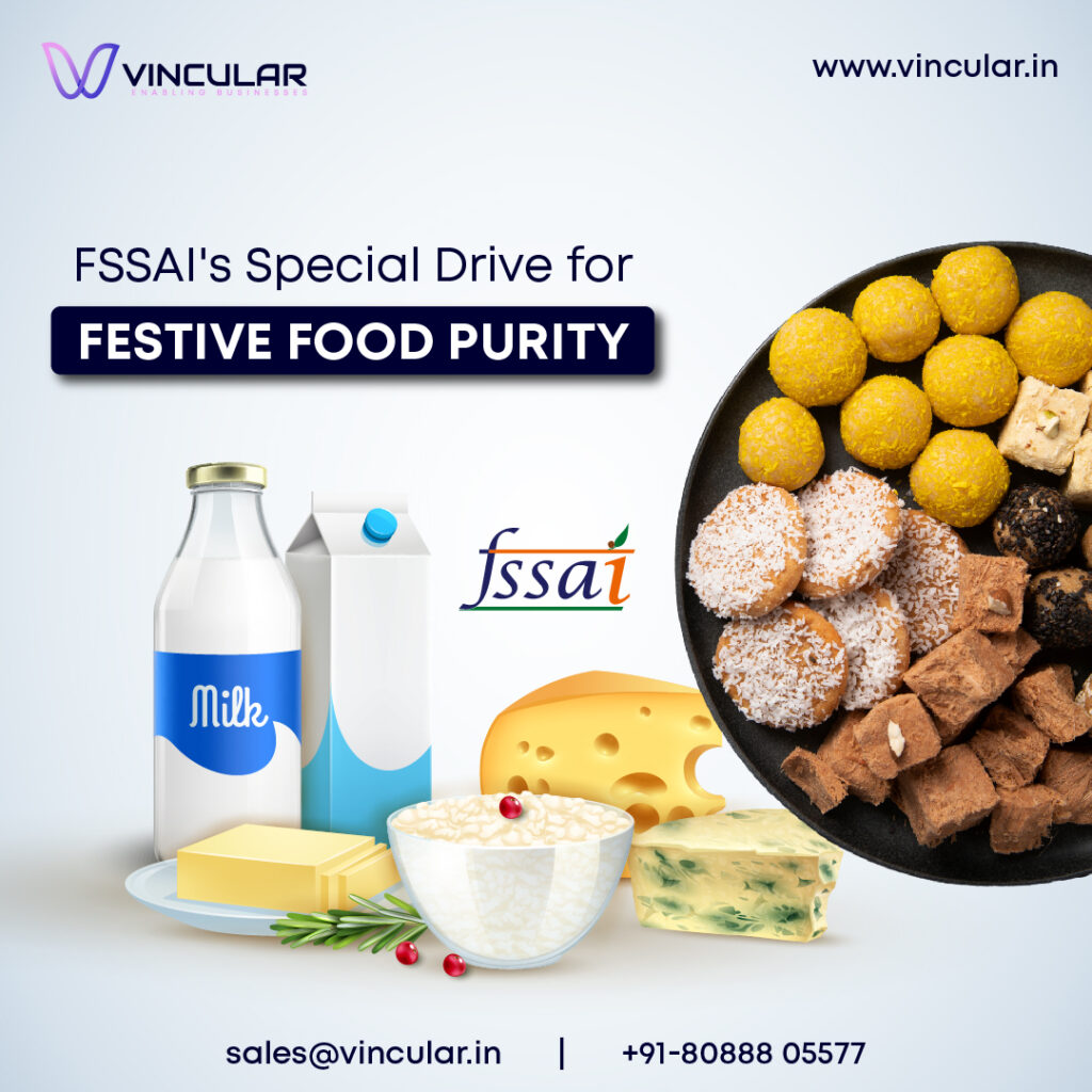 FSSAI's Special Drive for Festive Food Purity  
